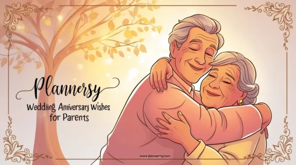 Wedding anniversary wishes for parents to show them love and gratitude