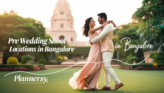 Pre-Wedding Photoshoot Locations in Bangalore by Plannersy.com