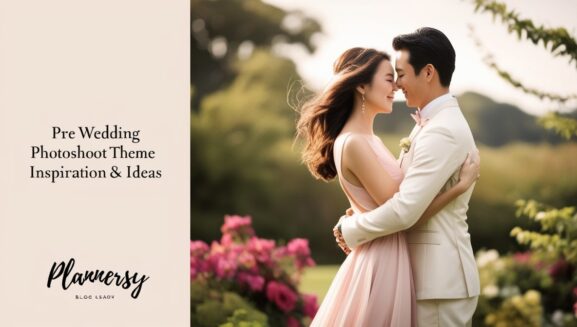 Pre Wedding Photoshoot Theme Ideas - Plannersy.com