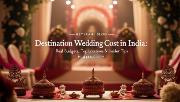Destination Wedding Cost in India - Plannersy Blog