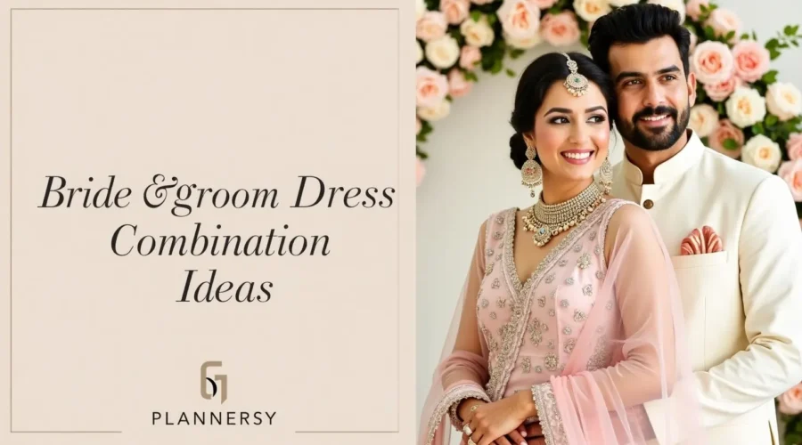 Bride Groom Dress Combination Ideas: Perfect Color Pairings for Your Big Day